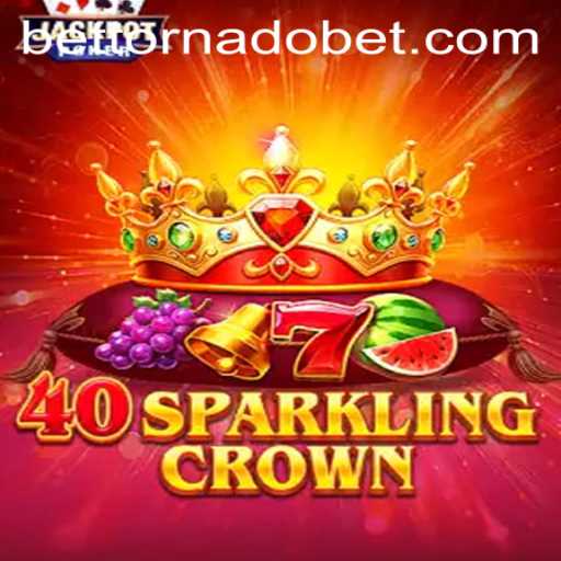 Exploring 40SparklingCrown: A Fresh Gem in TornadoBet's Casino Category